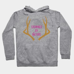 Crowned By Nature Hoodie